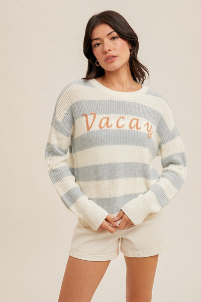 VACAY STRIPE SWEATER